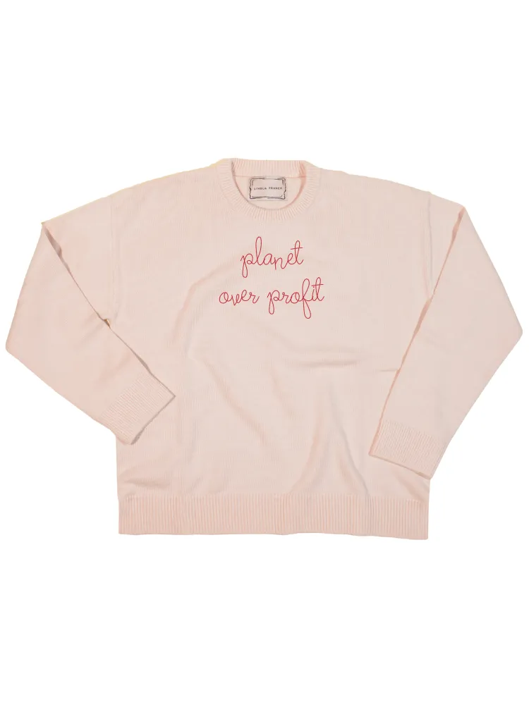 "planet over profit" Maxine Sweater sold by Lingua Franca NYC