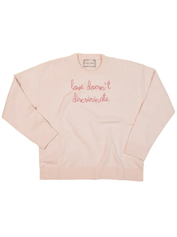 "love doesn't discriminate" Maxine Sweater sold by Lingua Franca NYC