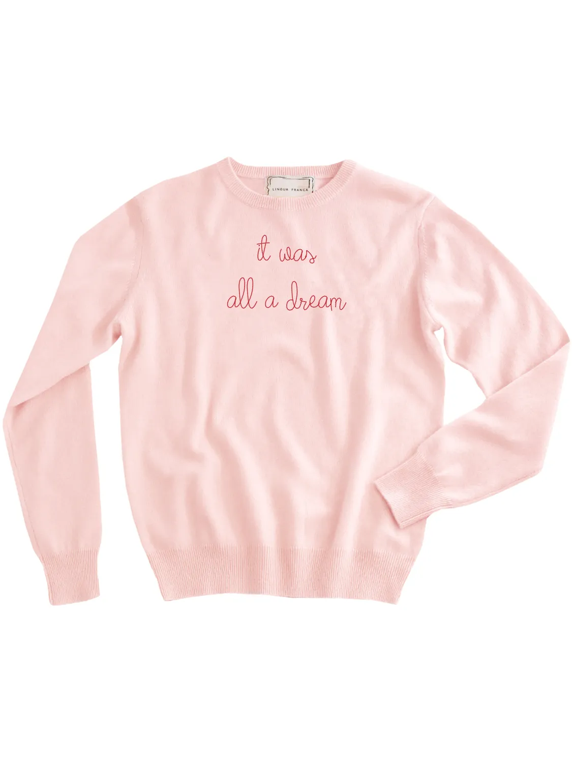 "it was all a dream" Women's Crewneck sold by Lingua Franca NYC product image thumbnail 5