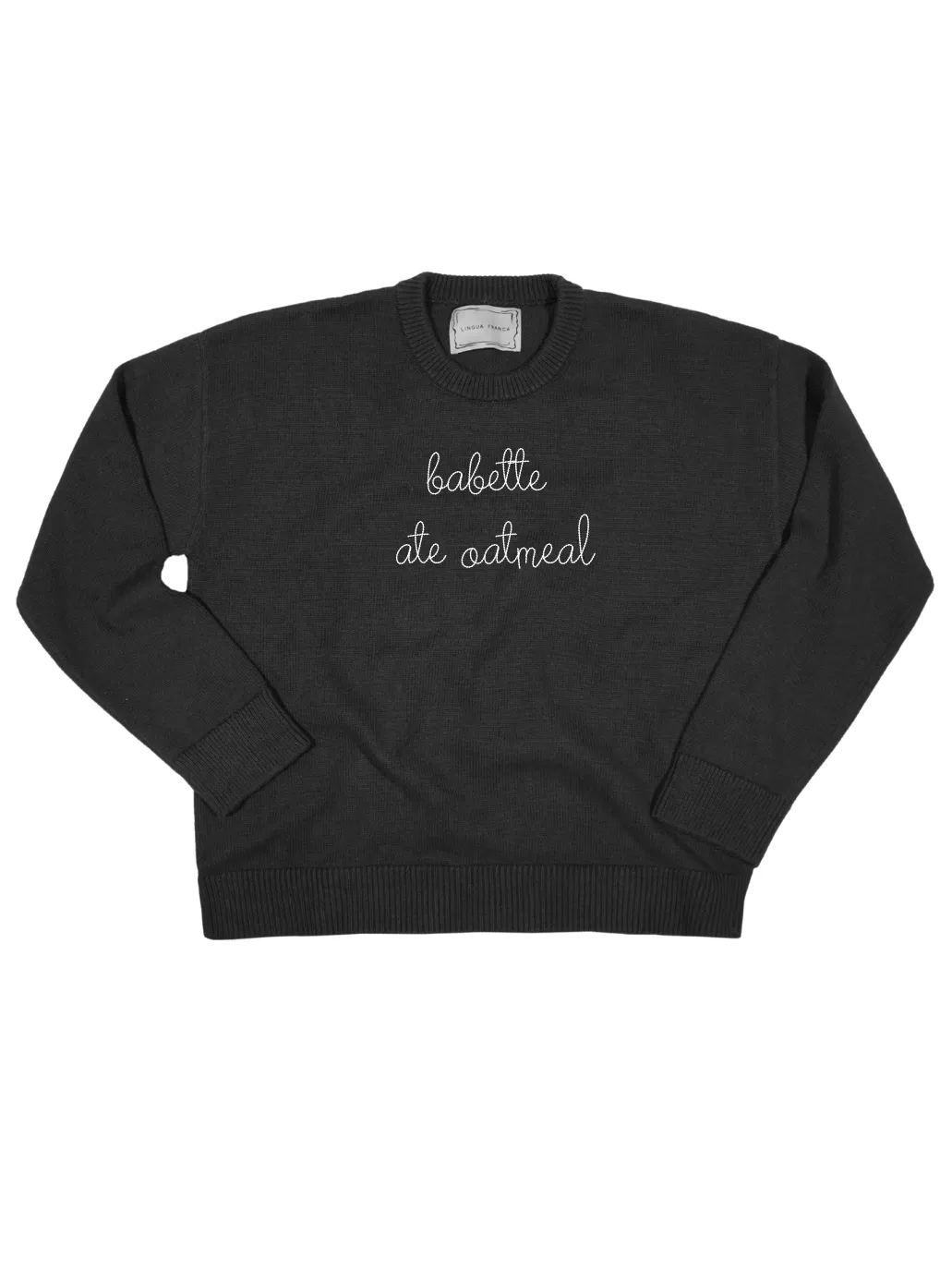 "babette ate oatmeal" Maxine Sweater sold by Lingua Franca NYC