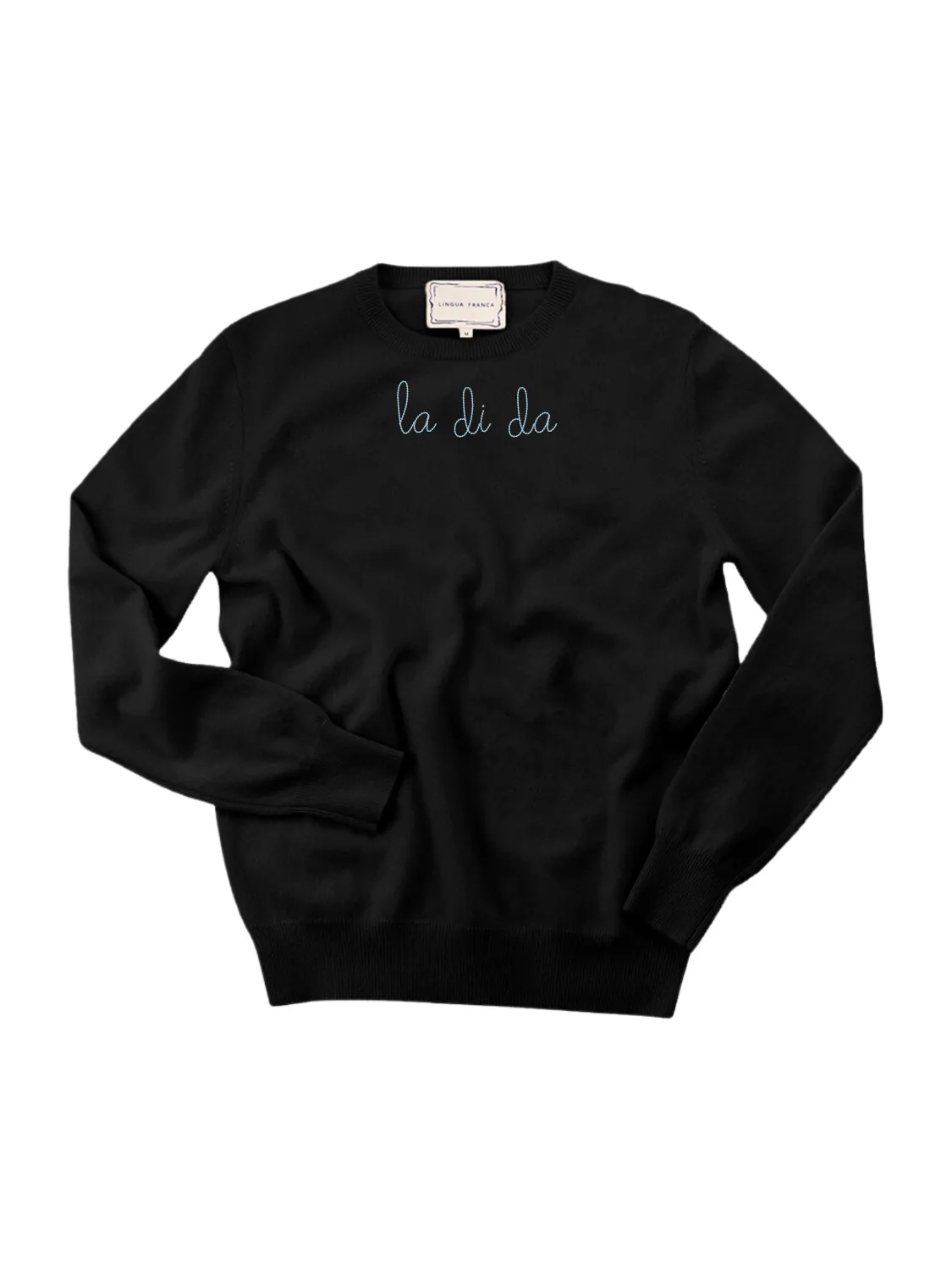 "la di da" Women's Crewneck sold by Lingua Franca NYC