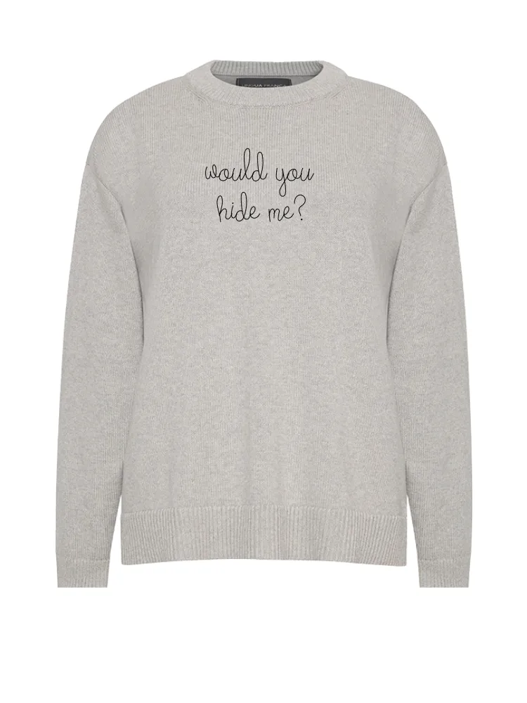 "would you hide me?" Maxine Sweater sold by Lingua Franca NYC product image thumbnail 5