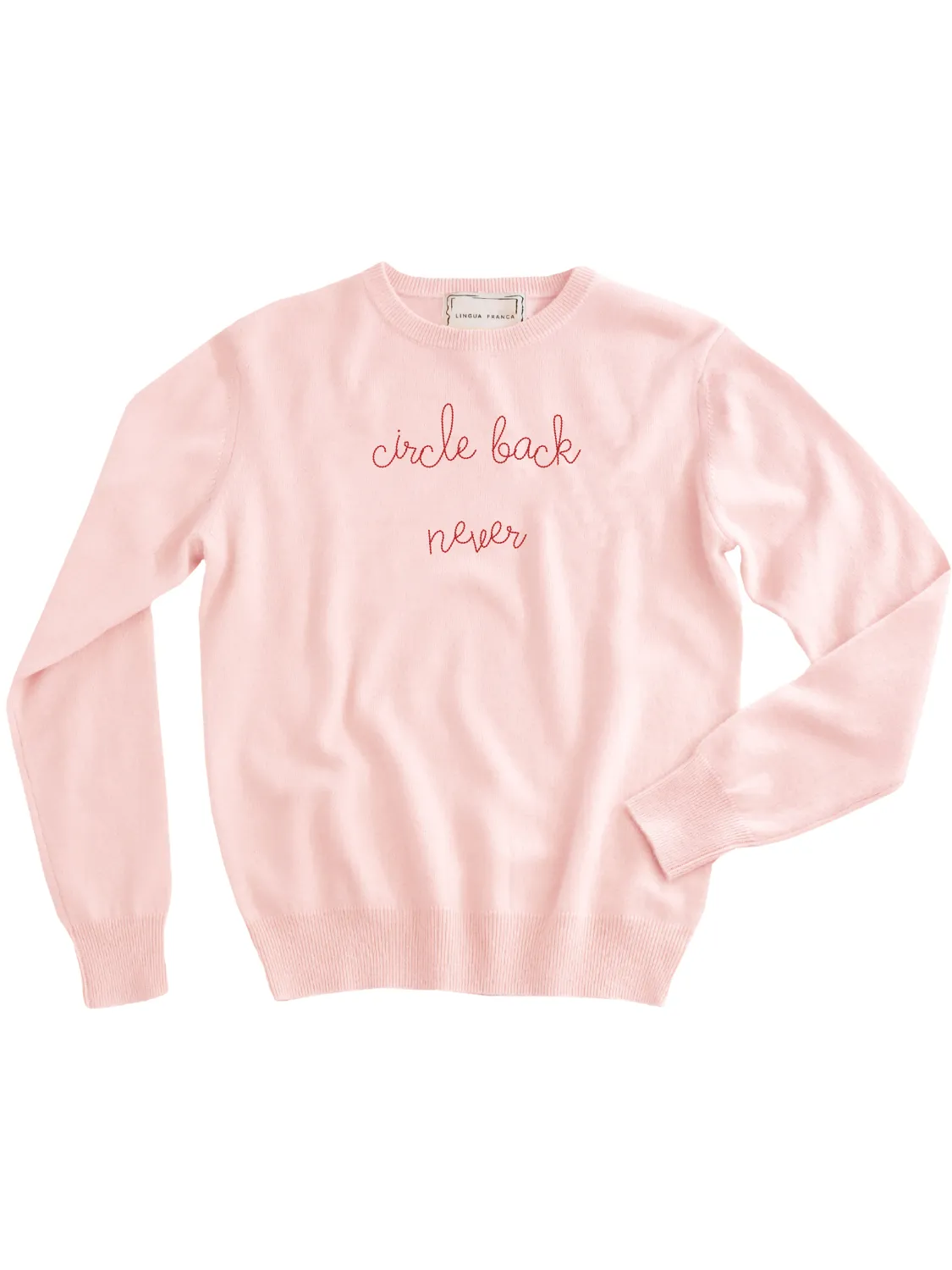 "circle back never" Women's Crewneck sold by Lingua Franca NYC product image thumbnail 4