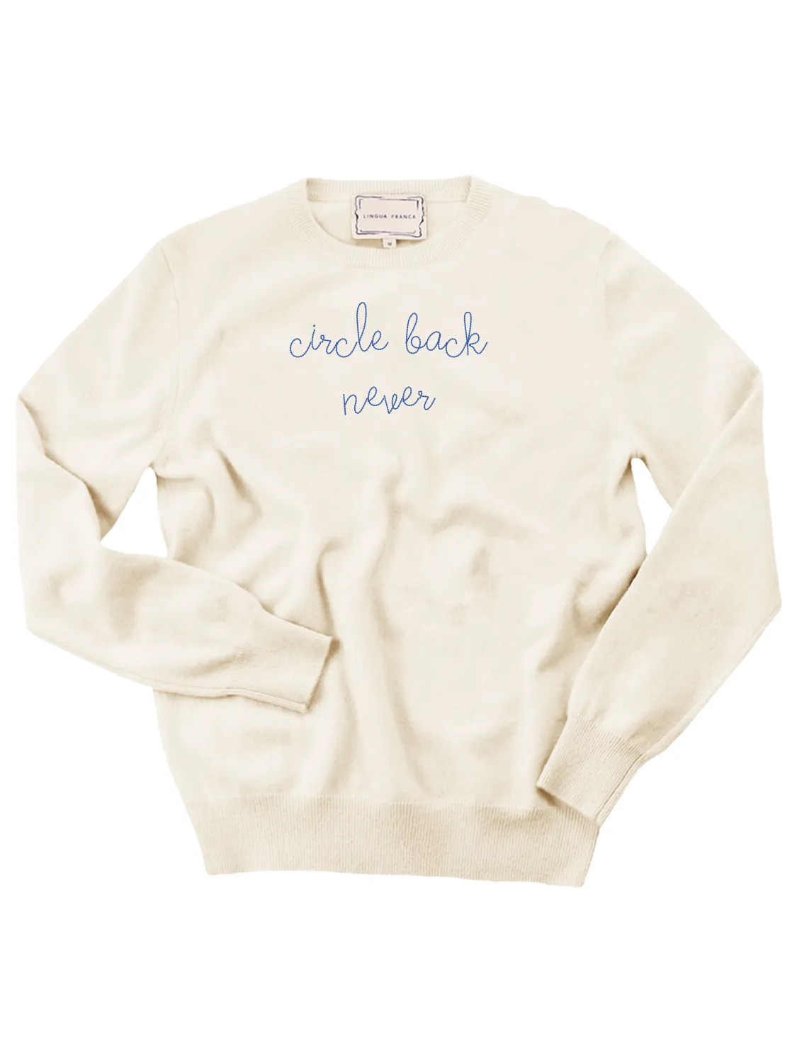 "circle back never" Women's Crewneck sold by Lingua Franca NYC product image thumbnail 2