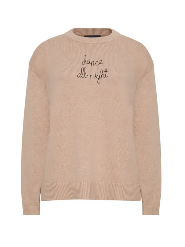 "dance all night"  Maxine Sweater sold by Lingua Franca NYC