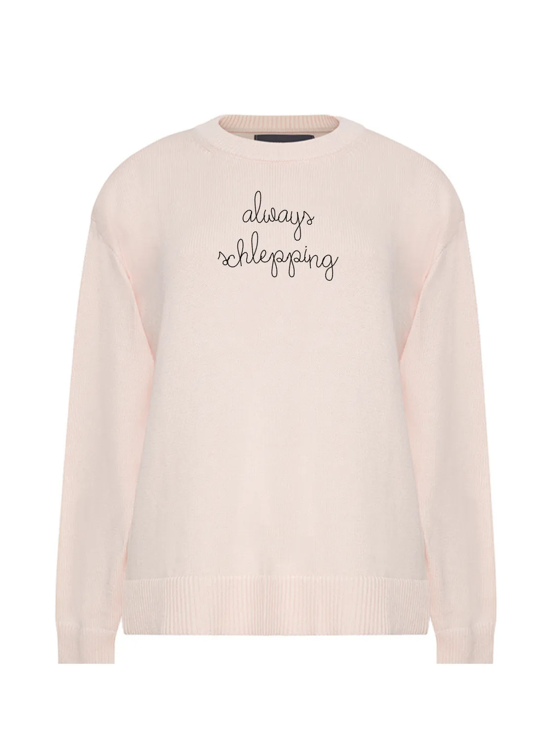 "always schlepping" Maxine Sweater sold by Lingua Franca NYC