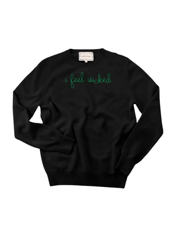 "i feel wicked" Women's Crewneck sold by Lingua Franca NYC
