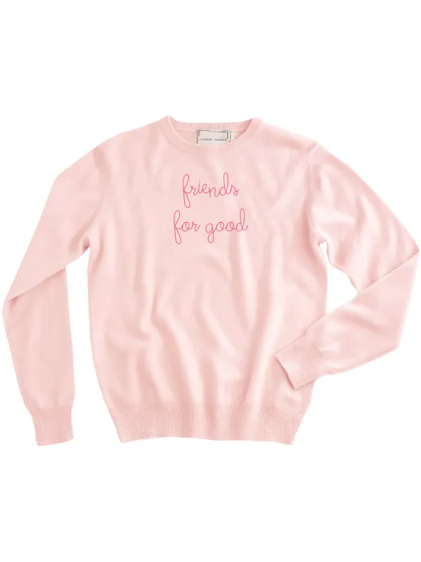 "friends for good" Women's Crewneck sold by Lingua Franca NYC