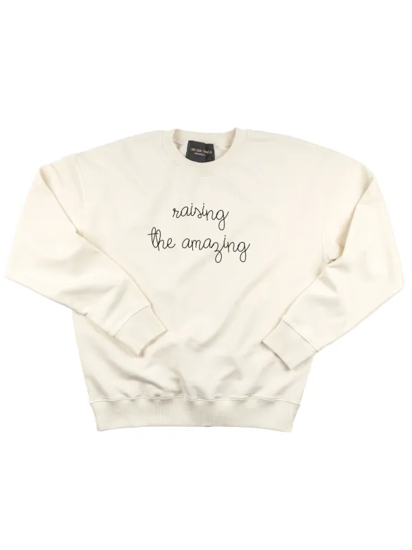 "raising the amazing" Women's Sweatshirt made by Lingua Franca NYC