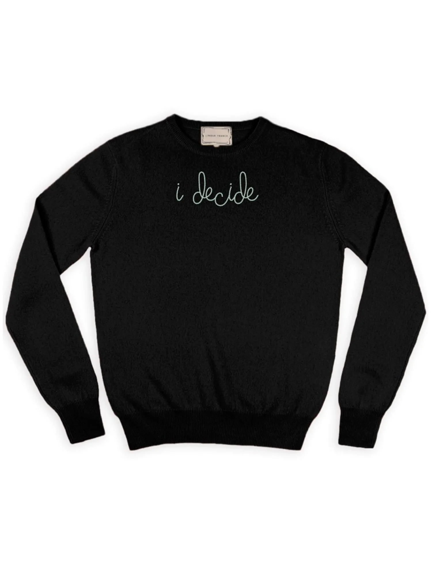 "i decide" Women's Crewneck sold by Lingua Franca NYC product image thumbnail 2
