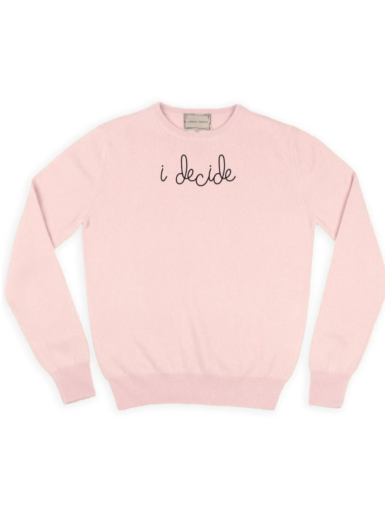"i decide" Women's Crewneck sold by Lingua Franca NYC product image thumbnail 5