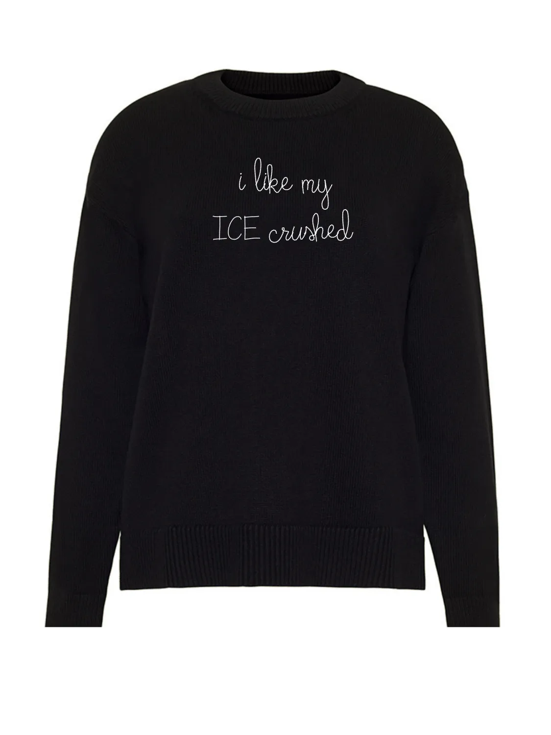 "i like my ICE crushed" Maxine Sweater sold by Lingua Franca NYC product image thumbnail 3