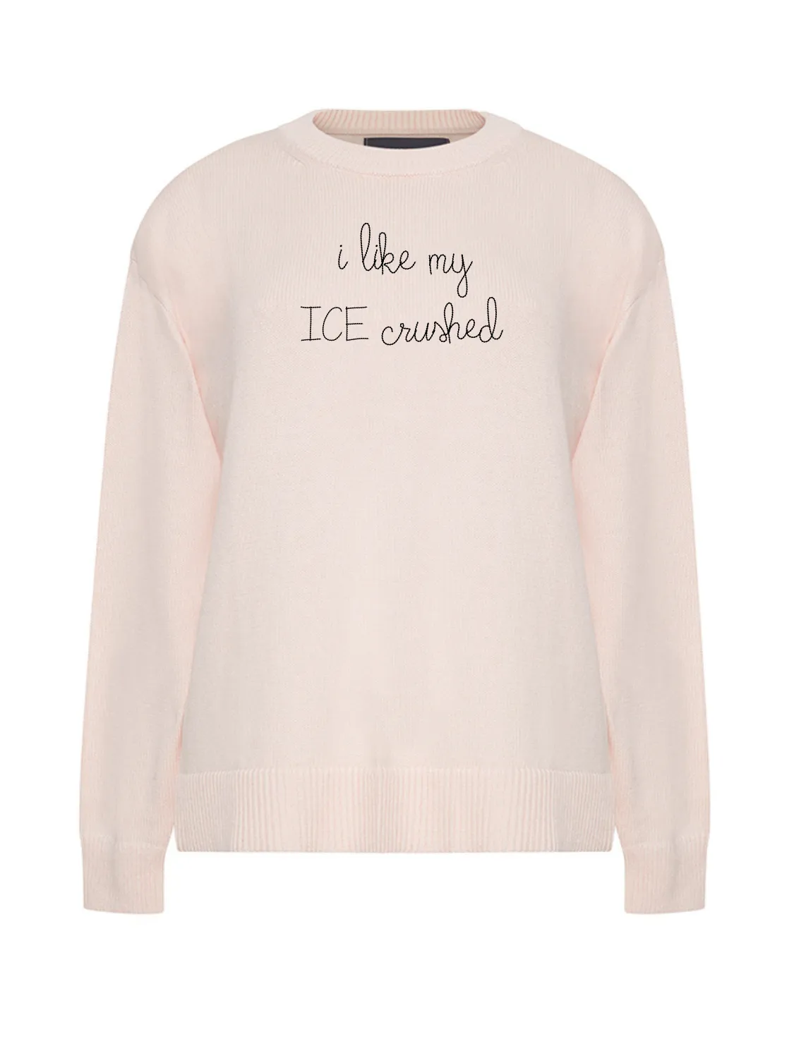 "i like my ICE crushed" Maxine Sweater sold by Lingua Franca NYC product image thumbnail 5