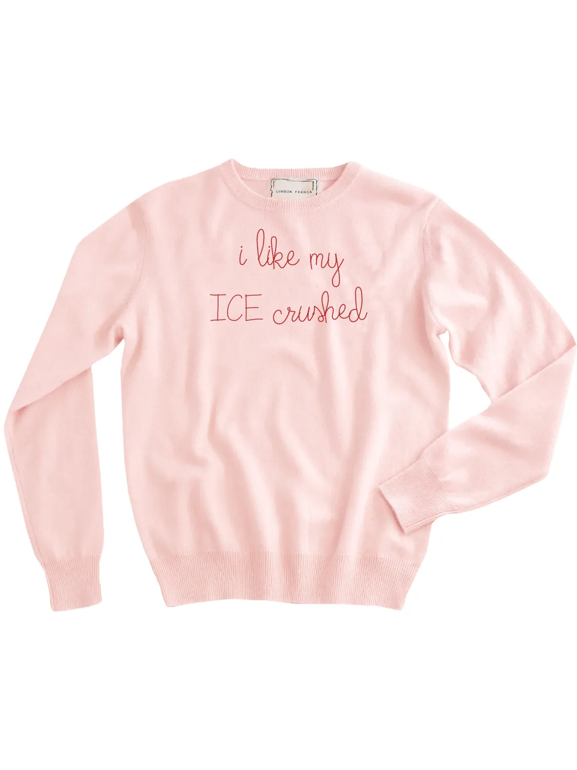 "i like my ICE crushed" Women's Crewneck sold by Lingua Franca NYC product image thumbnail 4