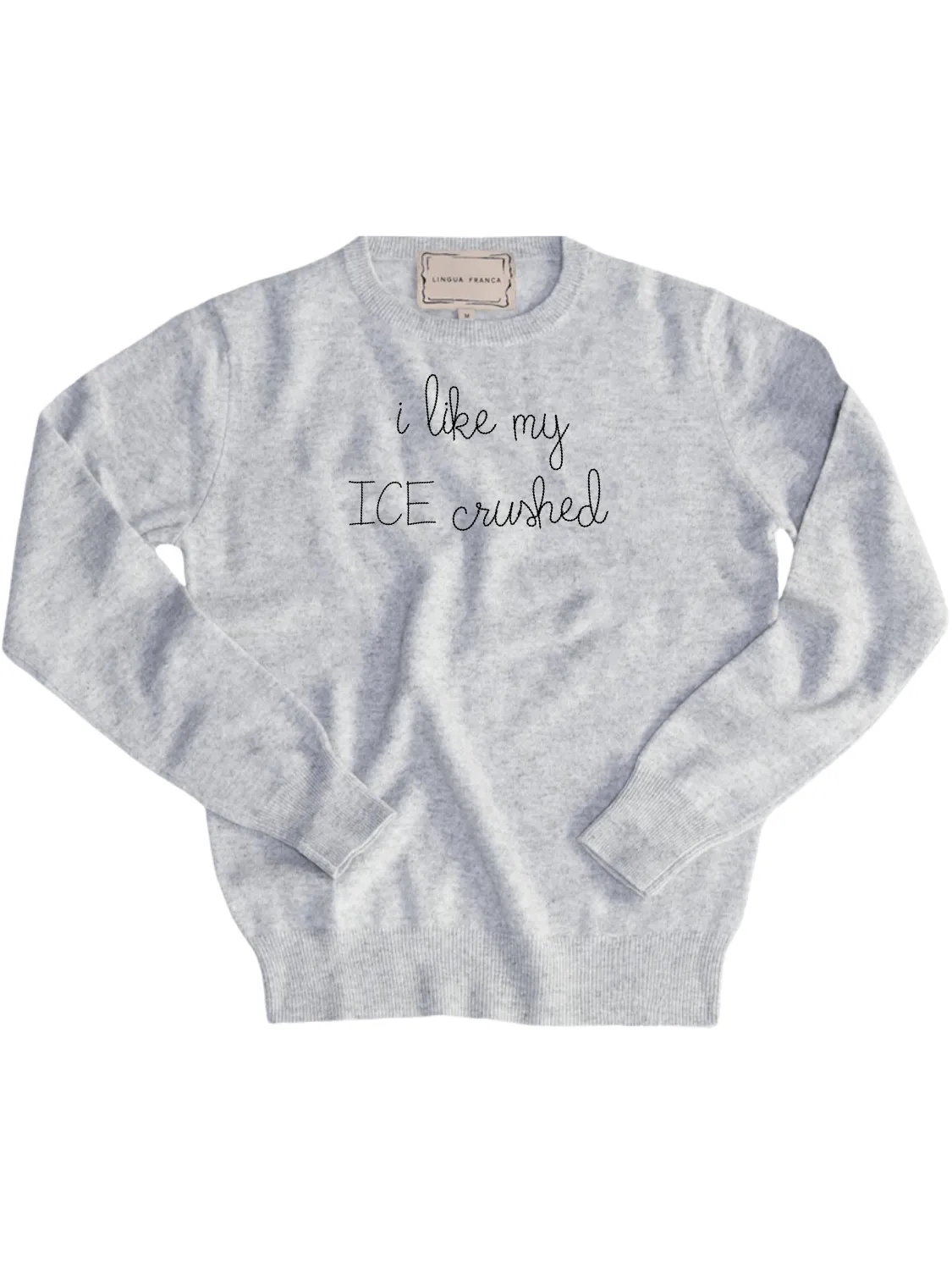 "i like my ICE crushed" Women's Crewneck sold by Lingua Franca NYC product image thumbnail 5