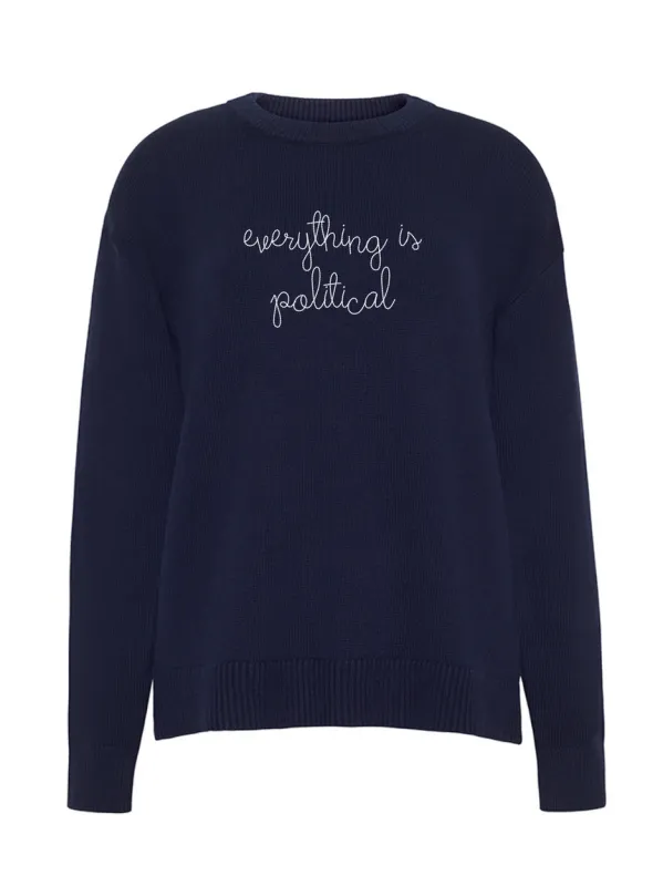 "everything is political" Maxine Sweater made by Lingua Franca NYC
