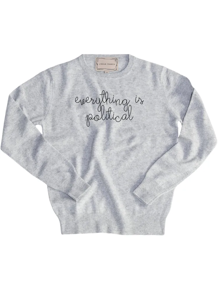 "everything is political" Men's Crewneck sold by Lingua Franca NYC product image thumbnail 3