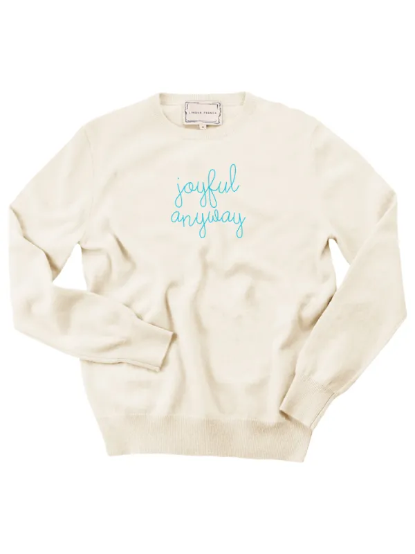"joyful anyway" Women's Crewneck made by Lingua Franca NYC