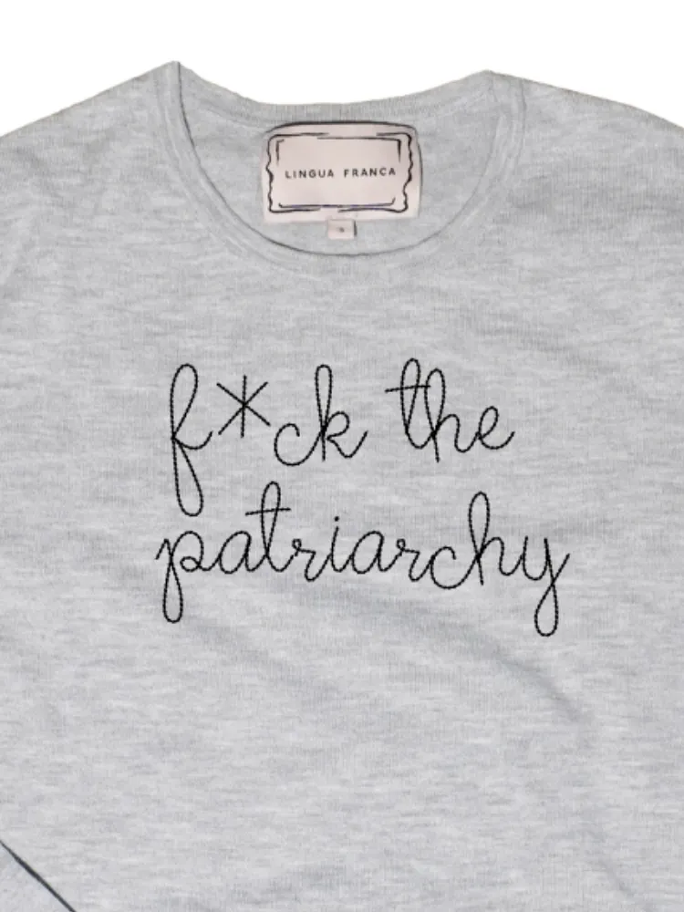 "F*ck the Patriarchy" Mara Crewneck sold by Lingua Franca NYC