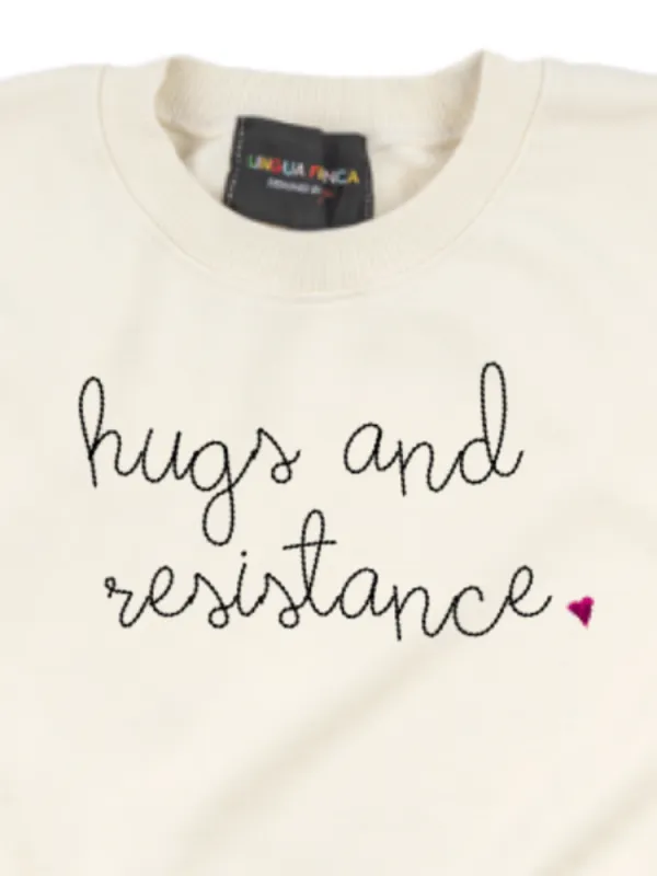 "hugs and resistance" Women's Sweatshirt made by Lingua Franca NYC