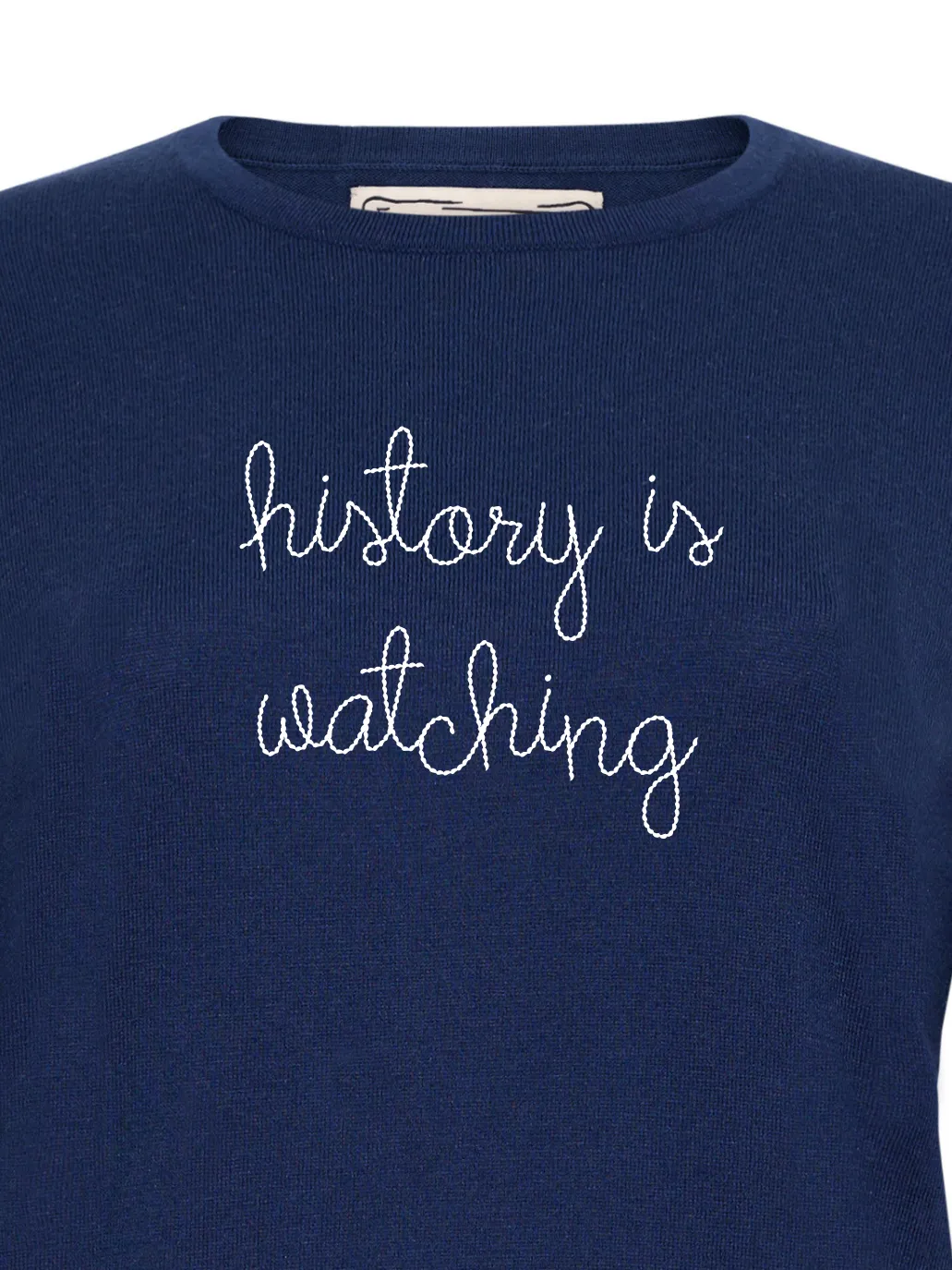 "history is watching" Mara Crewneck sold by Lingua Franca NYC
