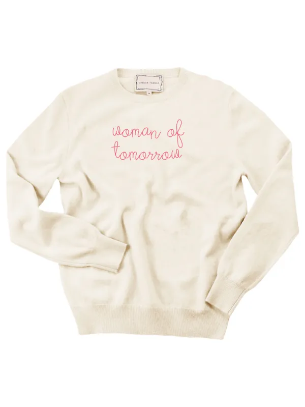 "woman of tomorrow" Women's Crewneck made by Lingua Franca NYC