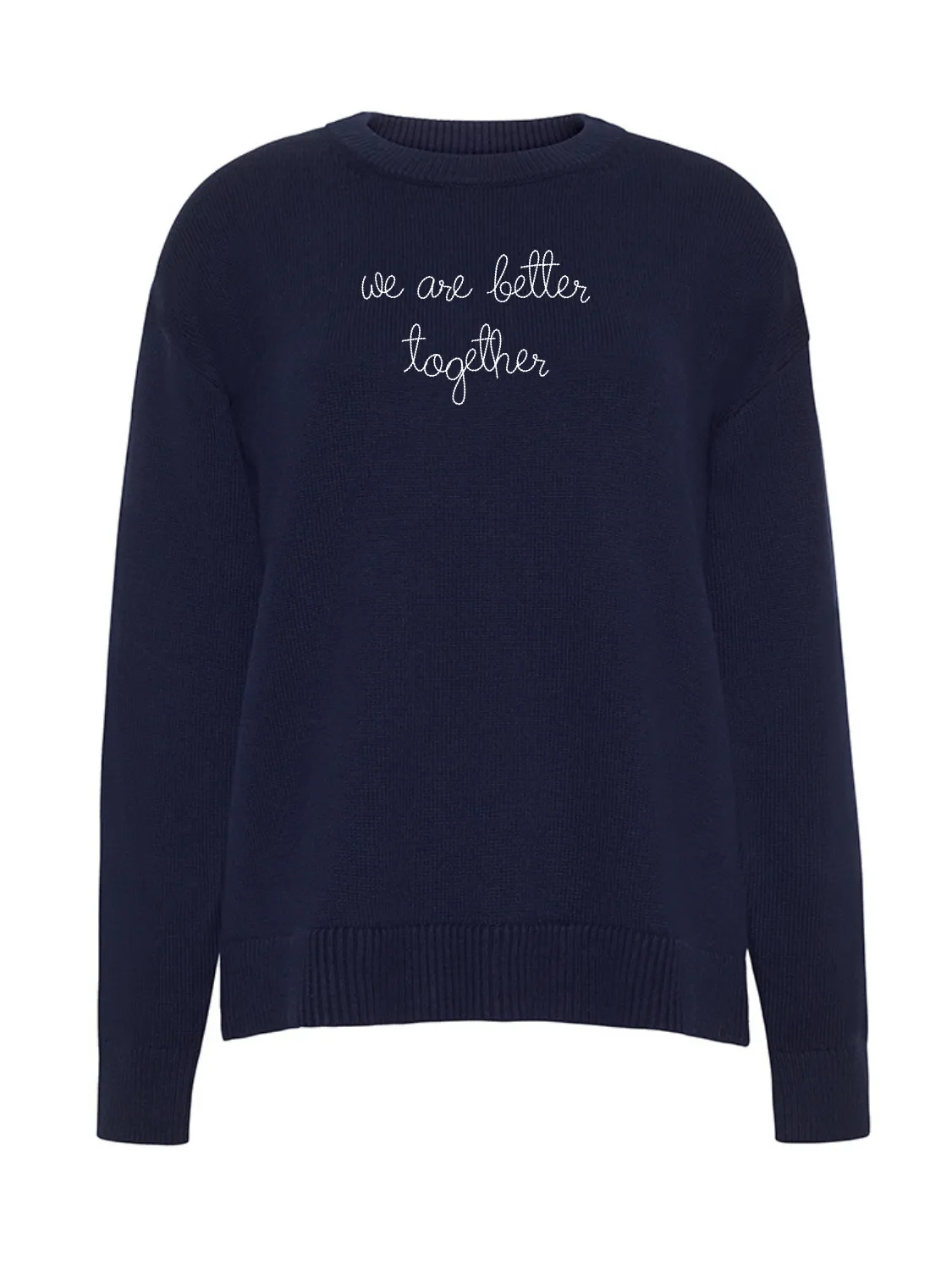 "we are better together" Maxine Sweater sold by Lingua Franca NYC