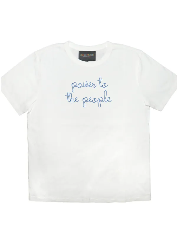"power to the people" T-Shirt made by Lingua Franca NYC