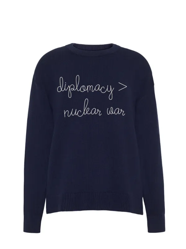 "diplomacy > nuclear war" Maxine Sweater made by Lingua Franca NYC