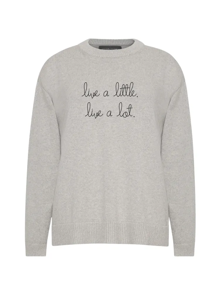 "live a little. live a lot." Maxine Sweater sold by Lingua Franca NYC