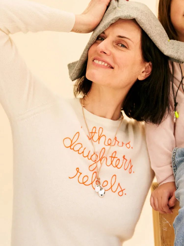 "mothers. daughters. rebels." Crewneck sold by Lingua Franca NYC