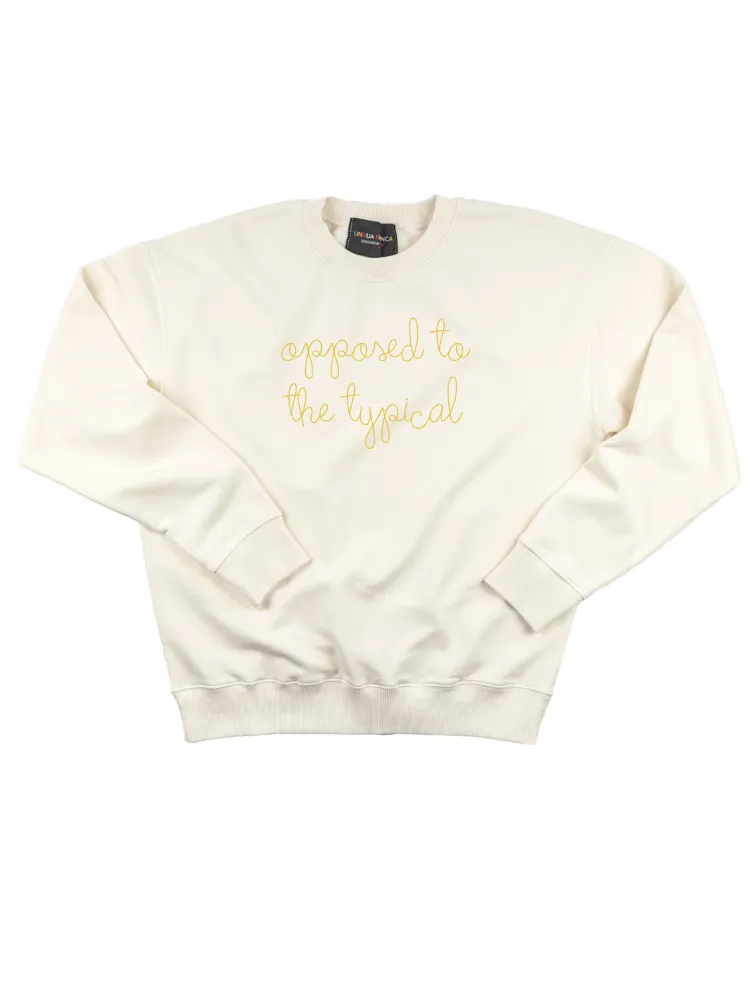 "opposed to the typical" Women's Sweatshirt sold by Lingua Franca NYC product image thumbnail 2