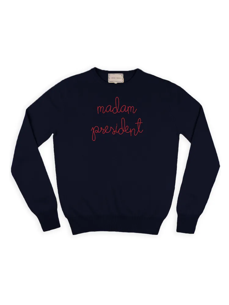 "madam president" Crewneck sold by Lingua Franca NYC