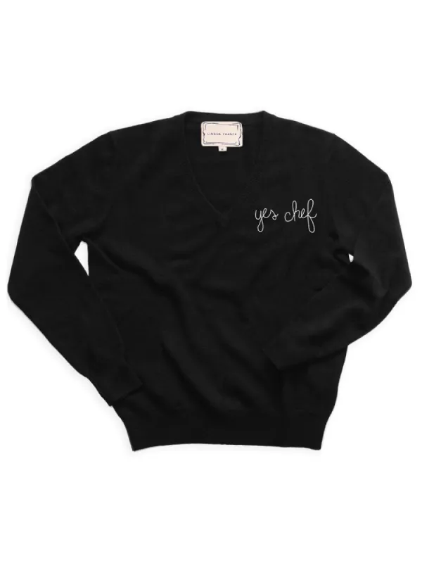 "yes chef" V-Neck made by Lingua Franca NYC
