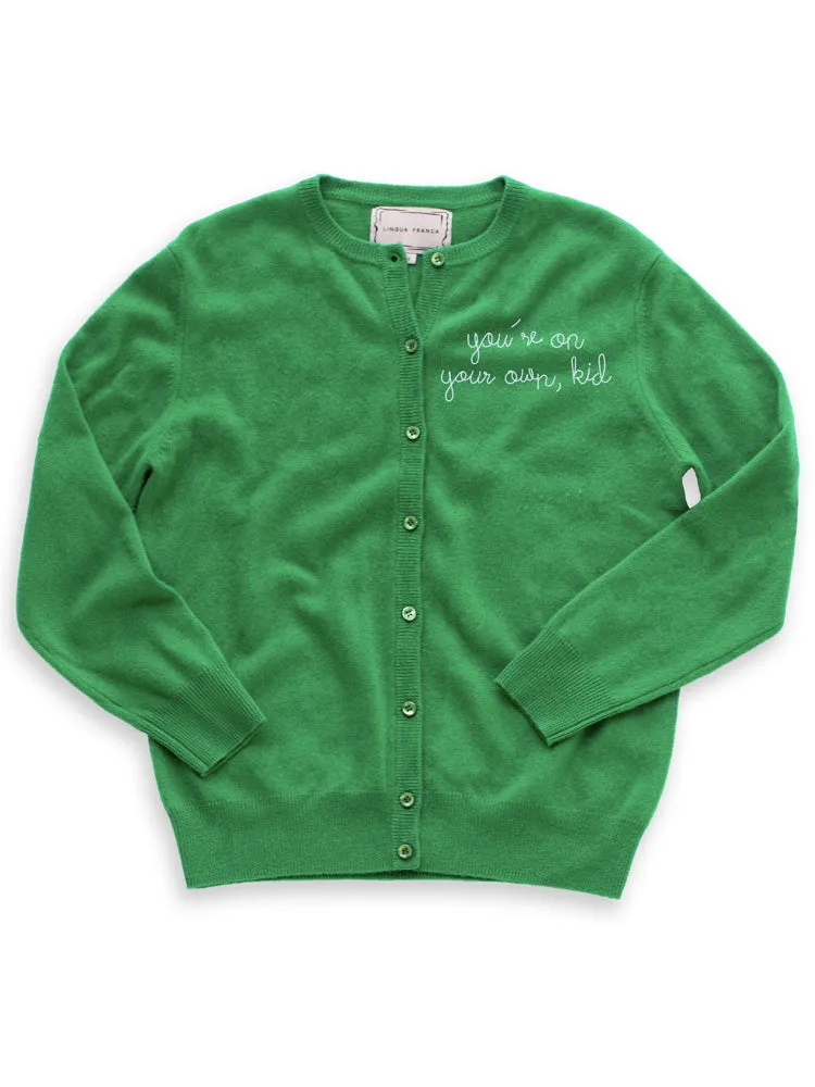 "you're on your own, kid" Cardigan sold by Lingua Franca NYC