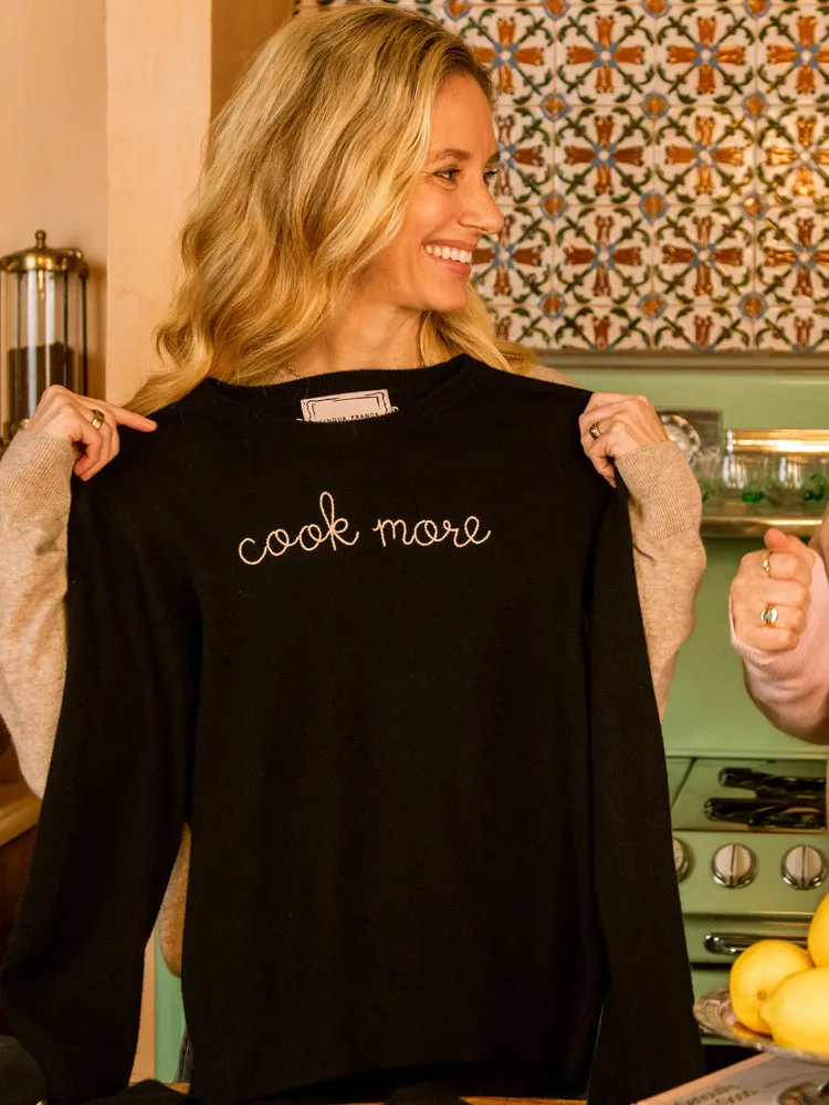 "cook more" Crewneck sold by Lingua Franca NYC