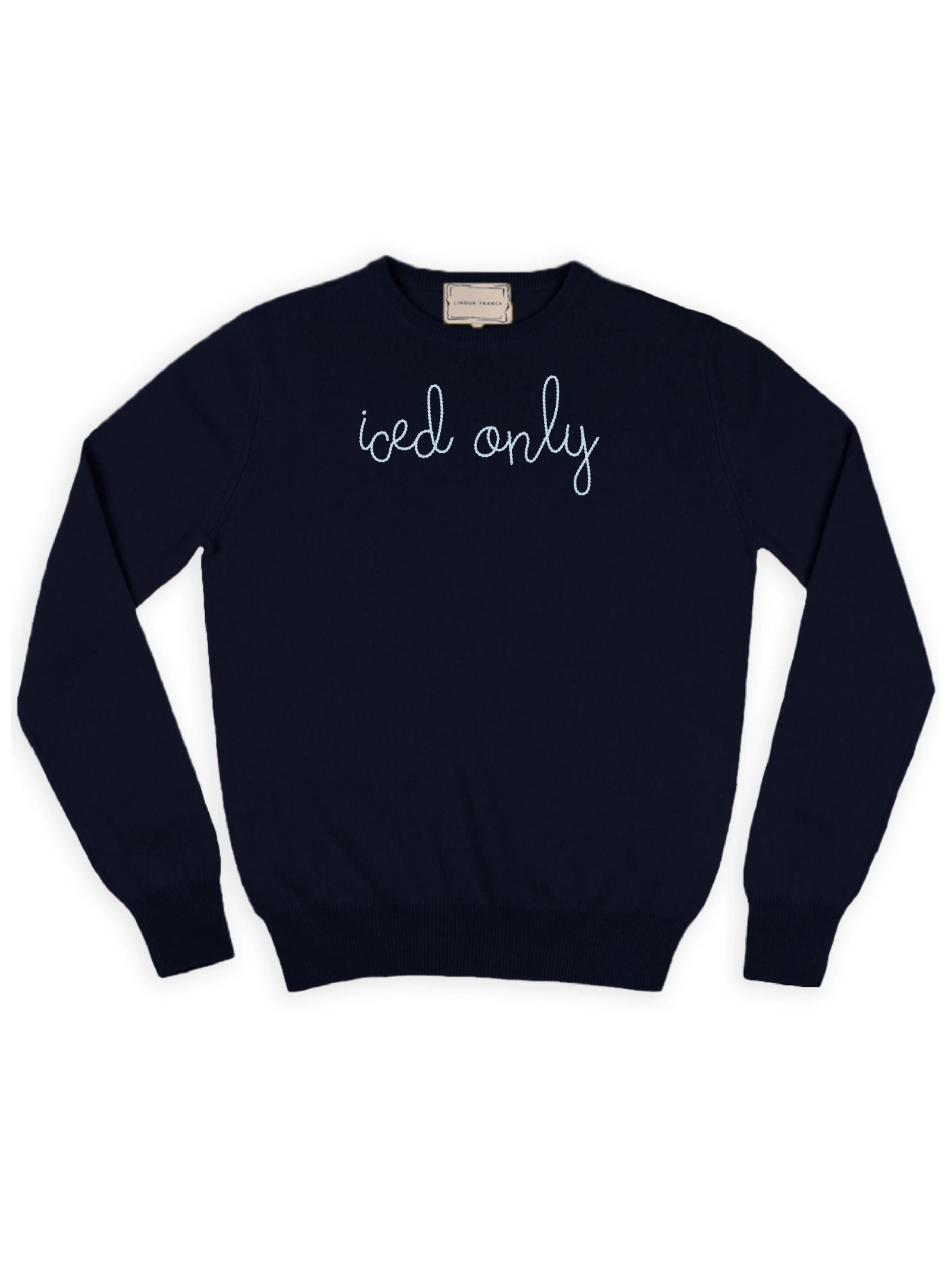 "iced only" Crewneck sold by Lingua Franca NYC product image thumbnail 2