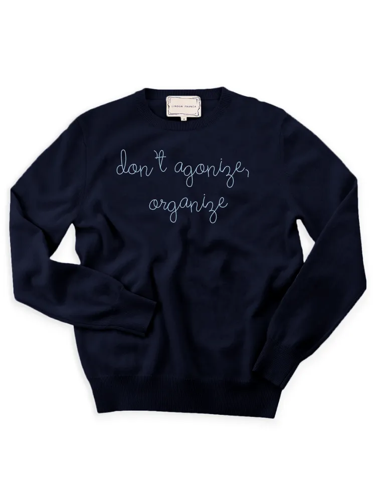"don't agonize, organize" Women's Crewneck sold by Lingua Franca NYC product image thumbnail 4