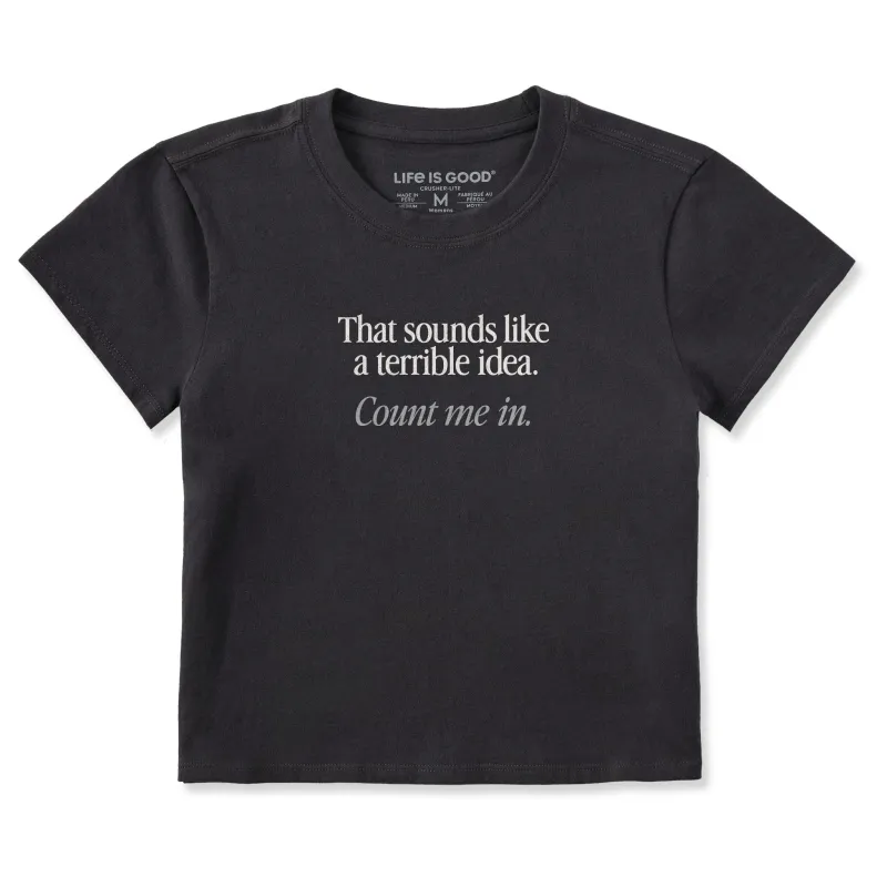 Women's Terrible Idea Crusher-LITE Shrunken Tee sold by Life is Good