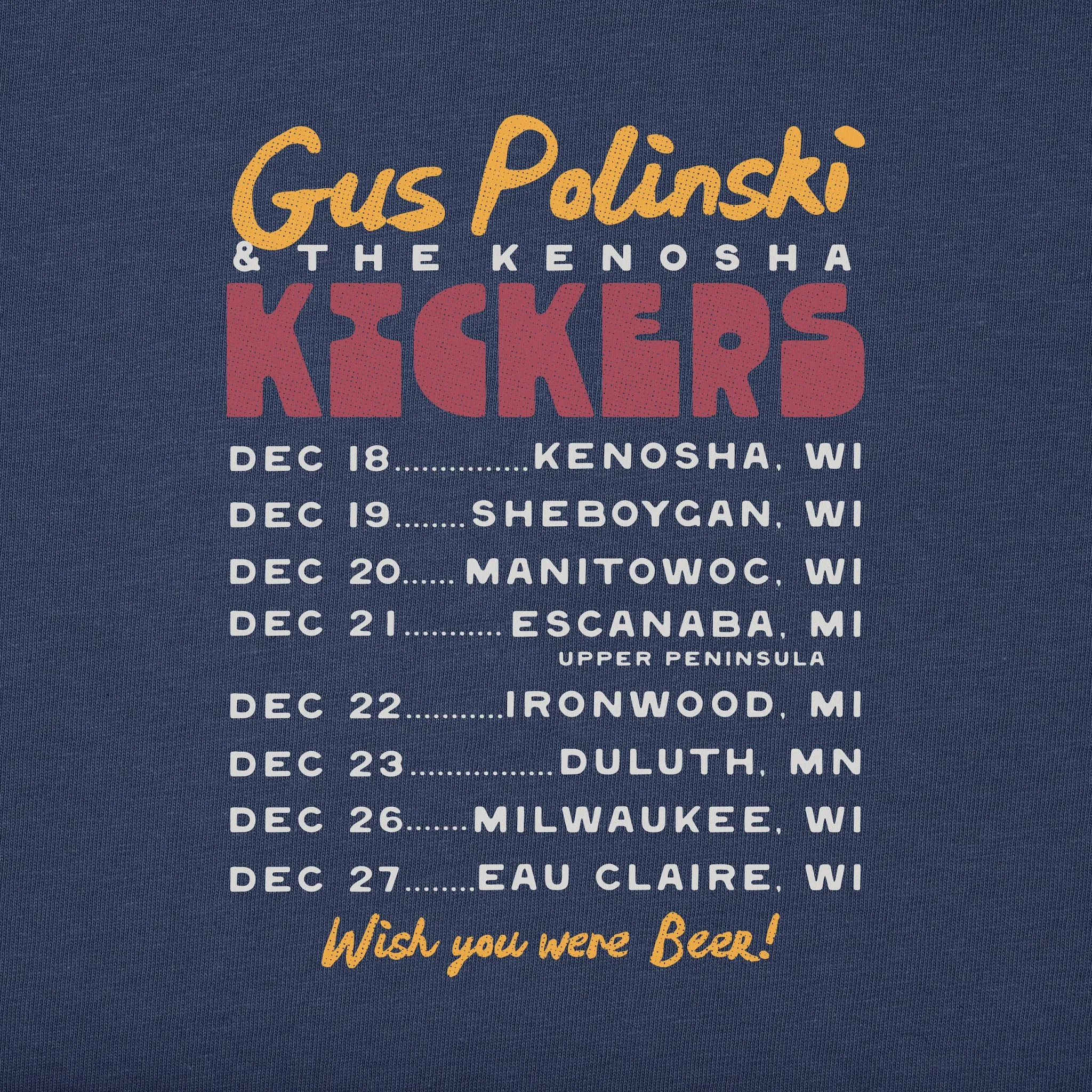 Men's Gus Polinski and the Kenosha Kickers Short Sleeve Crusher Tee sold by Life is Good product image thumbnail 2