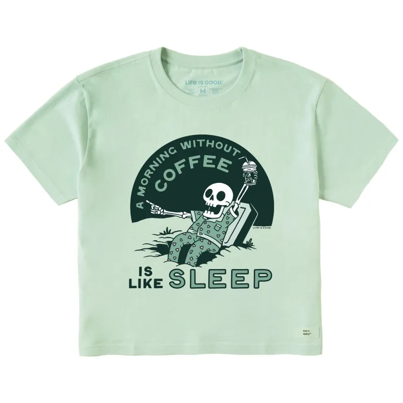 Women's A Morning Without Coffee is Like Sleep Short Sleeve Crusher Boxy Tee sold by Life is Good