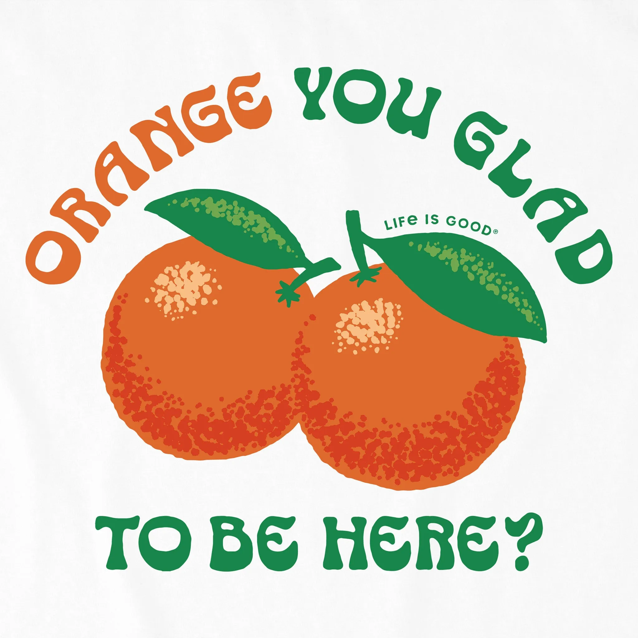 Women's Orange You Glad to Be Here Short Sleeve Tee sold by Life is Good product image thumbnail 2