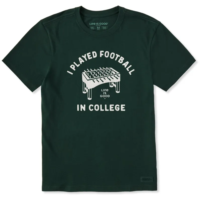 Men's I Played Football in College Short Sleeve Crusher Tee sold by Life is Good