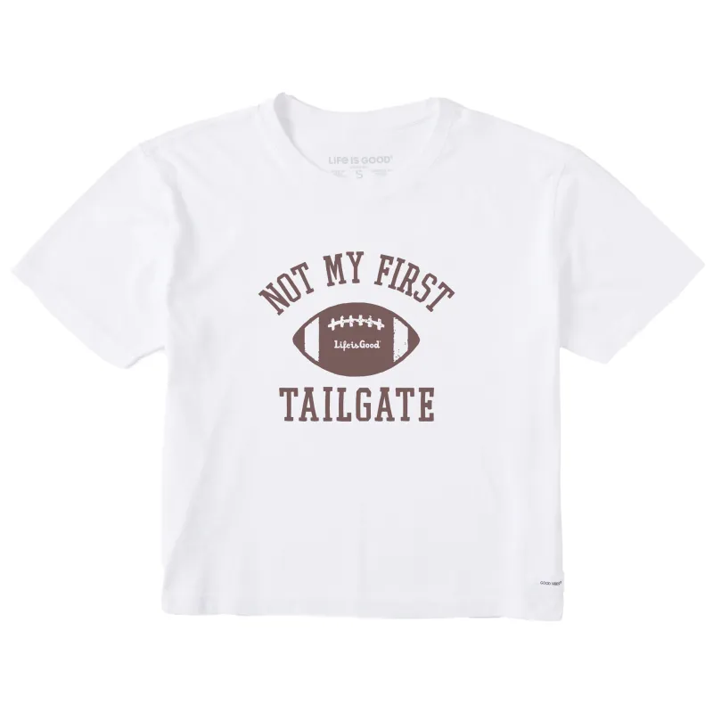 Women's Not My First Tailgate Short Sleeve Crusher Boxy Tee sold by Life is Good