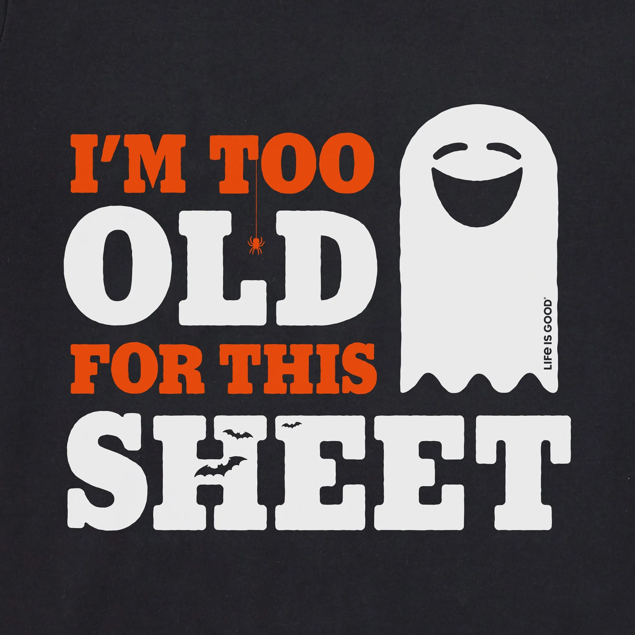 Men's I'm Too Old Ghost Short Sleeve Crusher Tee sold by Life is Good product image thumbnail 4