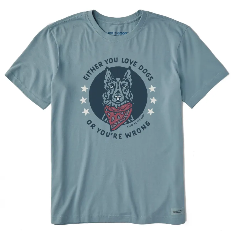 Men's Either You Love Dogs Bandana Short Sleeve Crusher Tee sold by Life is Good