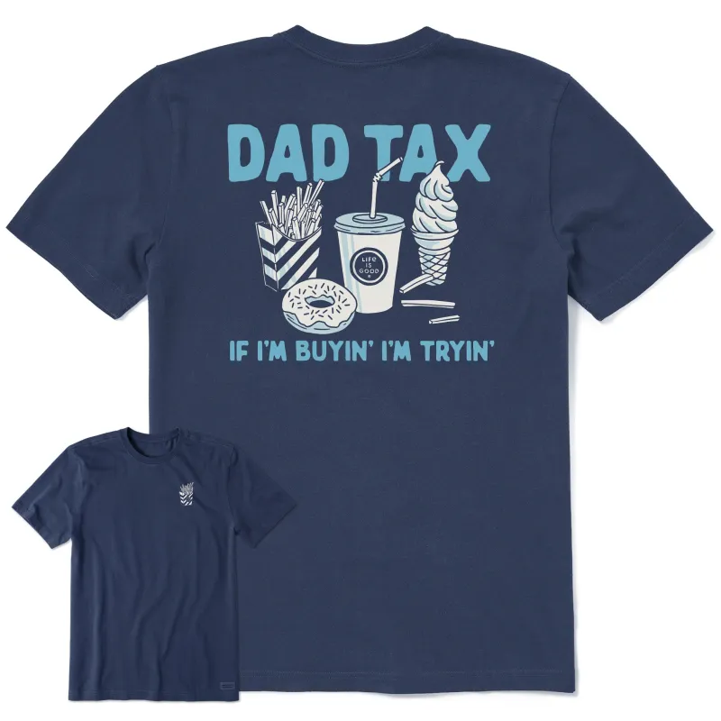Men's Dad Tax Short Sleeve Crusher Tee sold by Life is Good