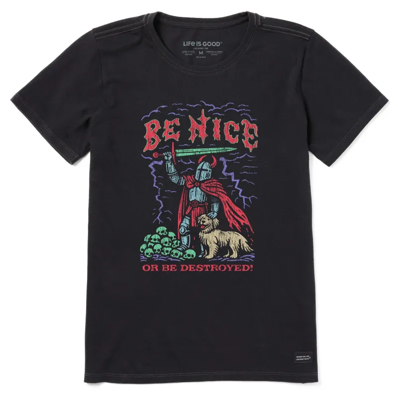 Women's Be Nice or be Destroyed Short Sleeve Tee sold by Life is Good