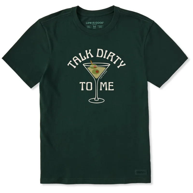Men's Talk Dirty to My Martini Short Sleeve Crusher Tee sold by Life is Good