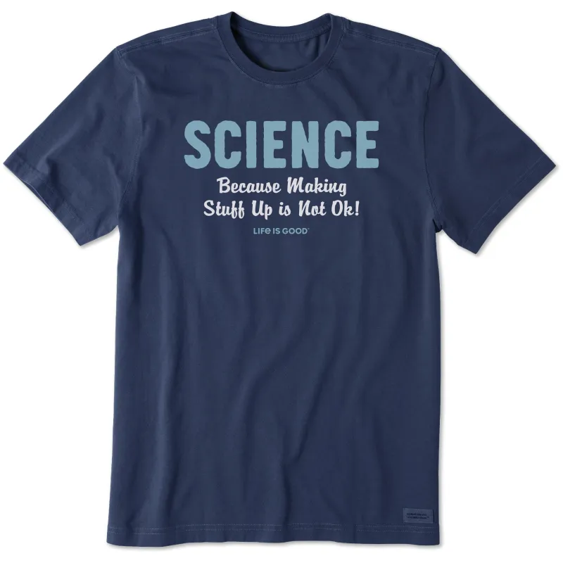 Men's Making Stuff Up is Not Ok Short Sleeve Crusher Tee sold by Life is Good